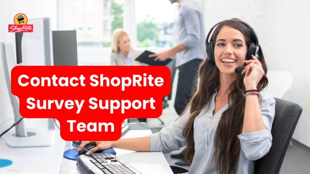 Contact ShopRite Survey Support Team