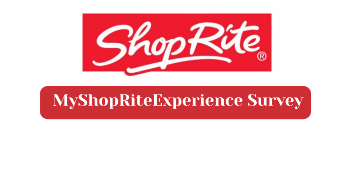 MyShopRiteExperience Survey